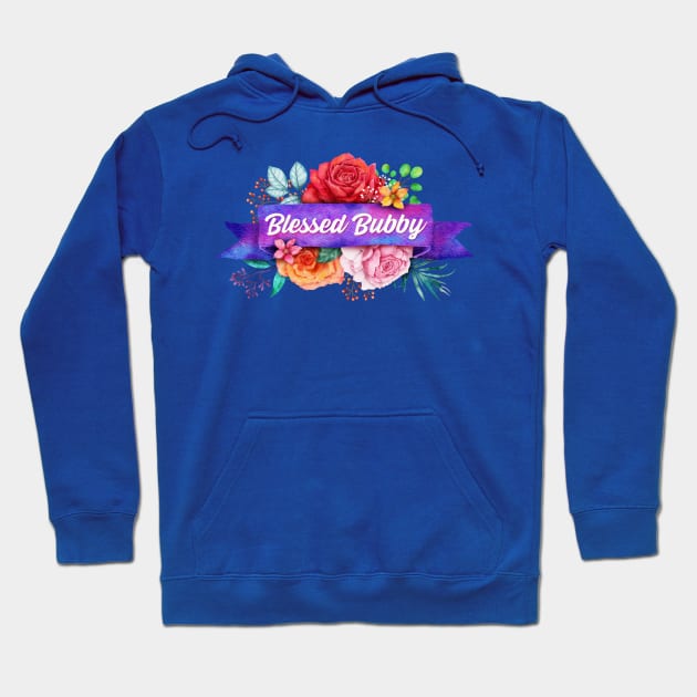 Blessed Bubby Floral Design with Watercolor Roses Hoodie by g14u